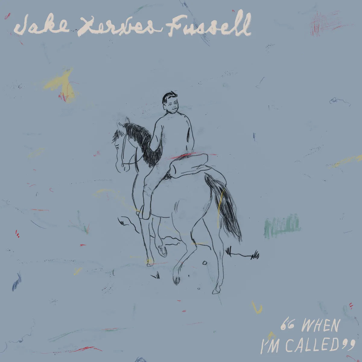 Jake Xerxes Fussell ~ When I'm Called (Vinyl) - Djungel & Jazz