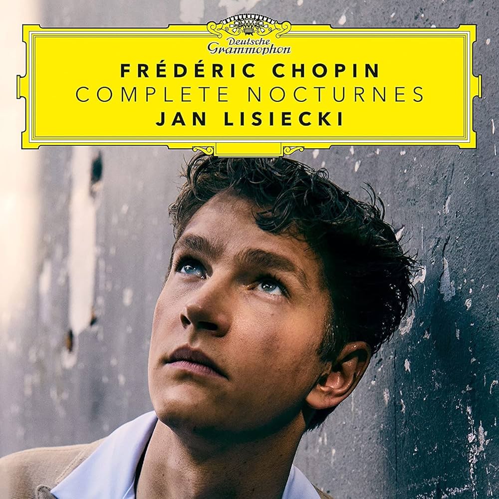 Jan Lisiecki, Frédéric Chopin ~ Complete Nocturnes