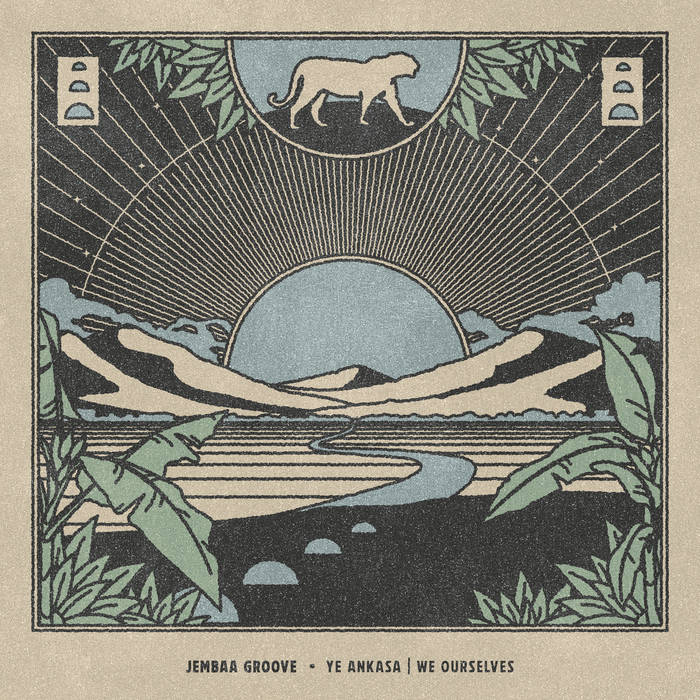 Jembaa Groove ~ Ye Ankasa | We Ourselves (Vinyl) - Djungel & Jazz