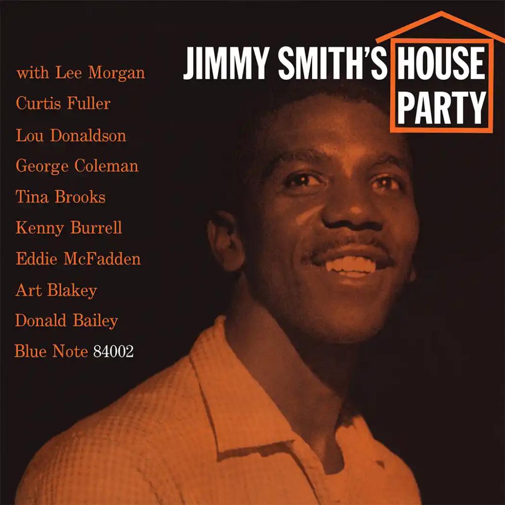 Jimmy Smith ~ House Party
