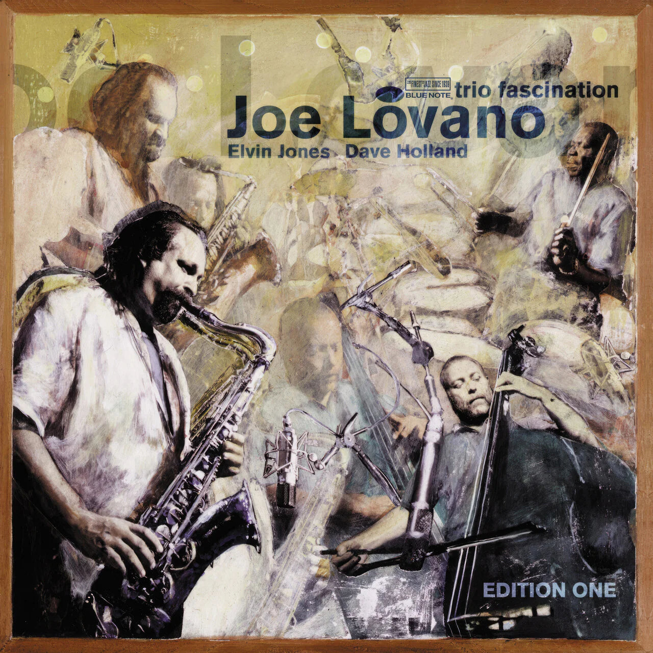 Joe Lovano ~ Trio Fascination - Edition One