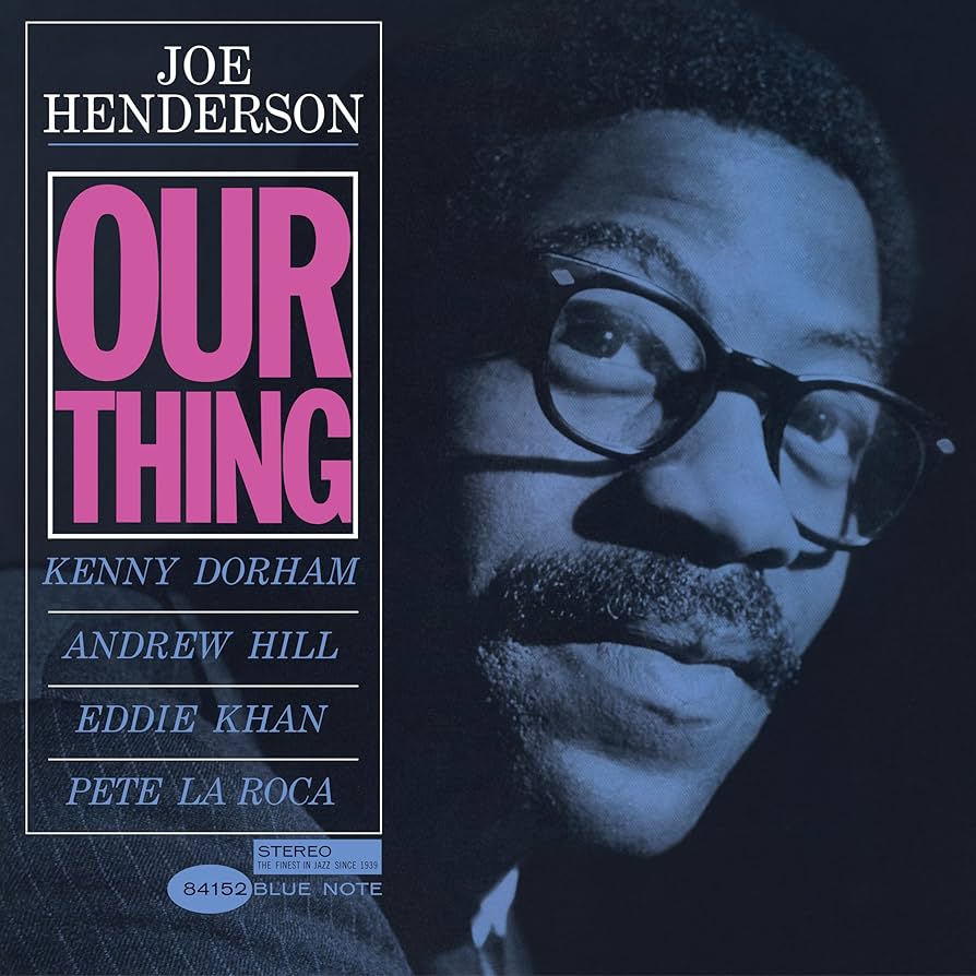 Joe Henderson ~ Our Thing (Vinyl) - Djungel & Jazz
