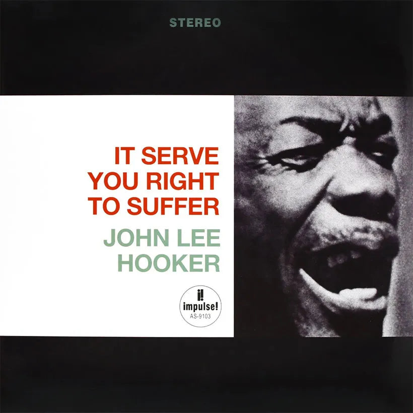 John Lee Hooker ~ It Serve You Right To Suffer (Vinyl) - Djungel & Jazz