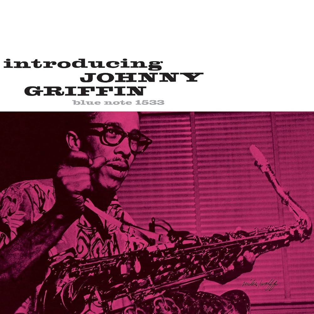 Johnny Griffin ~ Introducing Johnny Griffin
