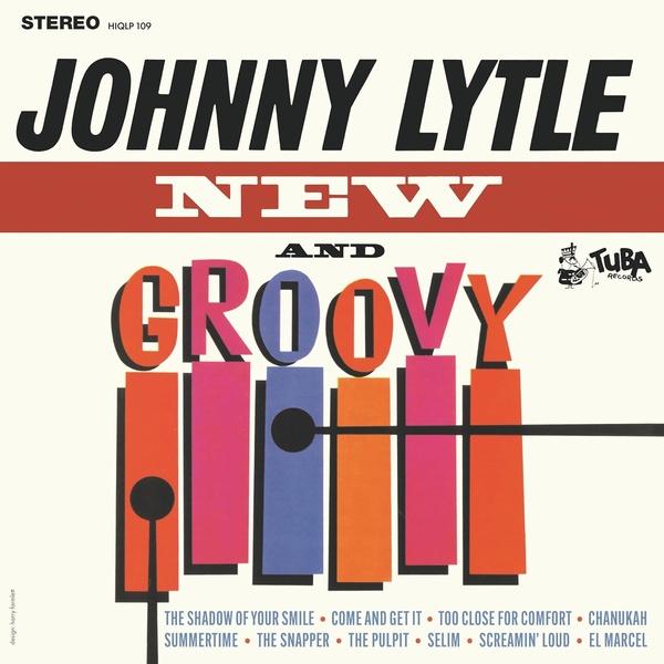 Johnny Lytle ~ New And Groovy (Vinyl) - Djungel & Jazz