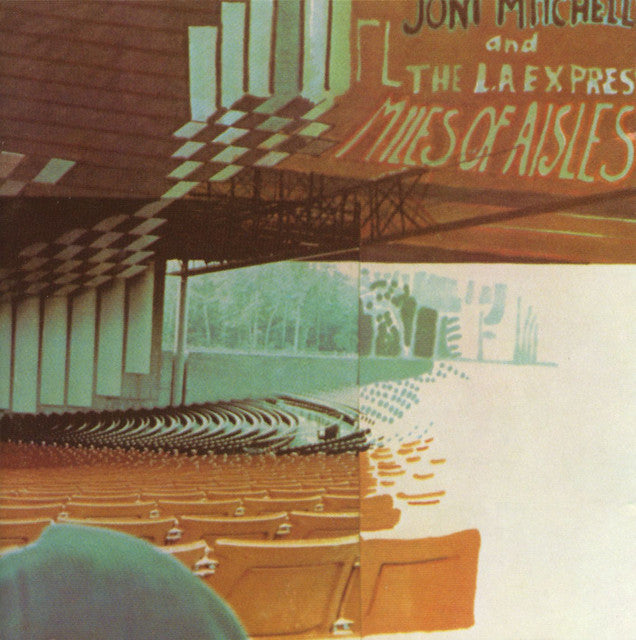 Joni Mitchell And The L.A. Express ~ Miles Of Aisles (Vinyl) - Djungel & Jazz