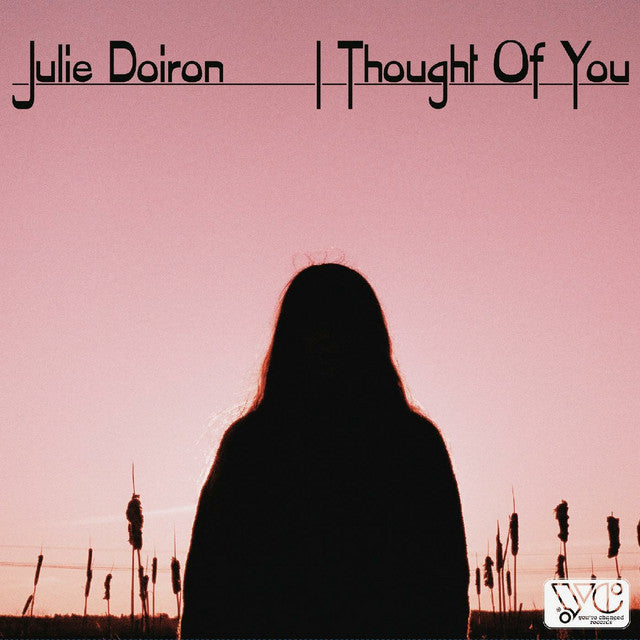 Julie Doiron ~ I Thought Of You (Vinyl) - Djungel & Jazz