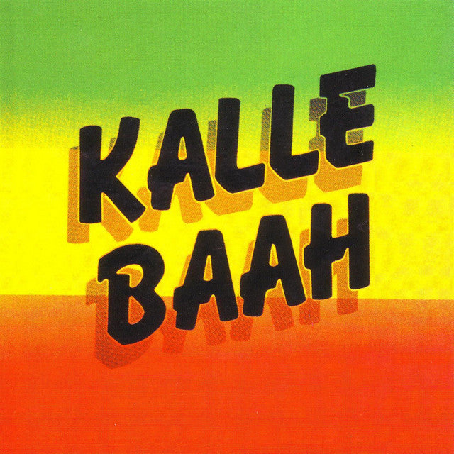 Kalle Baah ~ Blacka Rasta