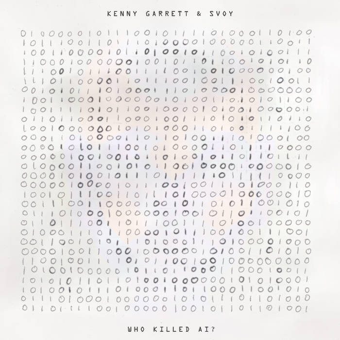 Kenny Garrett & Svoy ~ Who Killed AI? (Vinyl) - Djungel & Jazz
