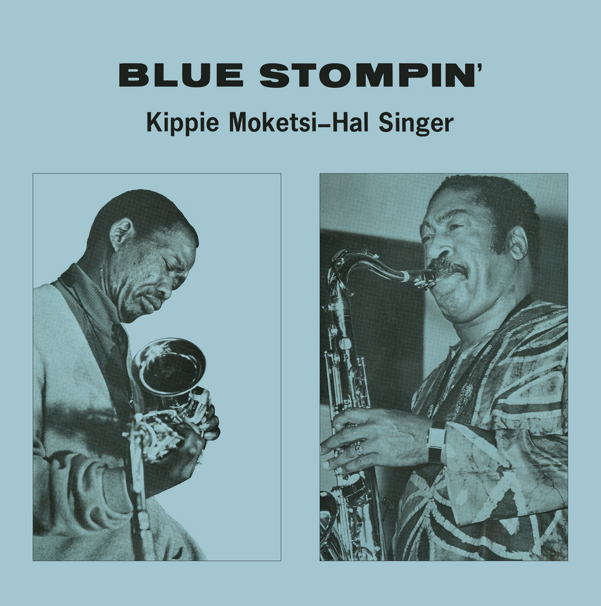 Kippie Moketsi - Hal Singer ~ Blue Stompin' (Vinyl) - Djungel & Jazz