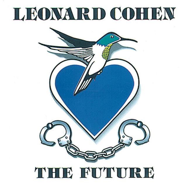 Leonard Cohen ~ The Future (Vinyl) - Djungel & Jazz