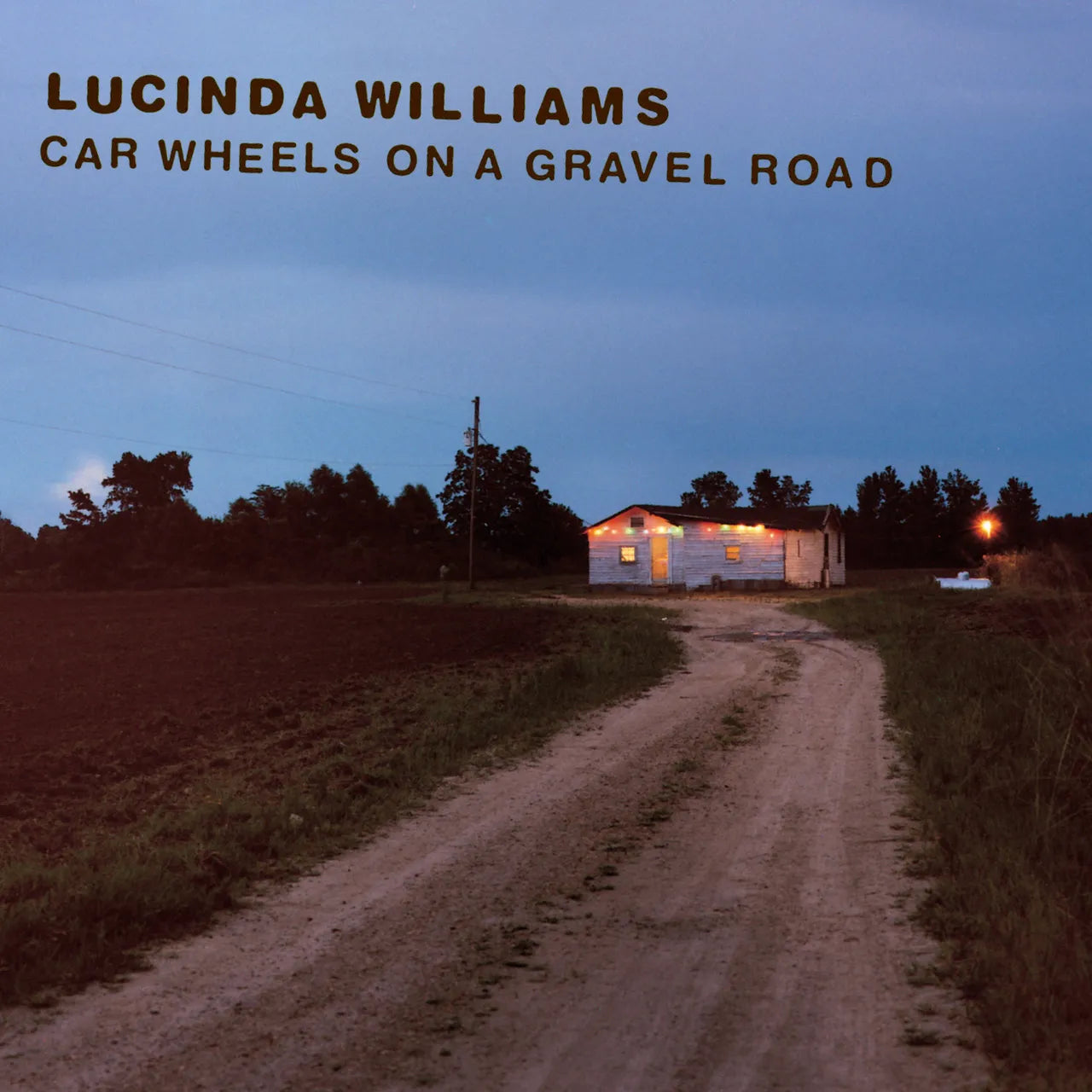 Lucinda Williams ~ Car Wheels On A Gravel Road