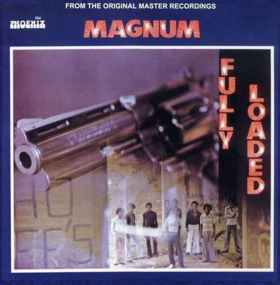 Magnum ~ Fully Loaded