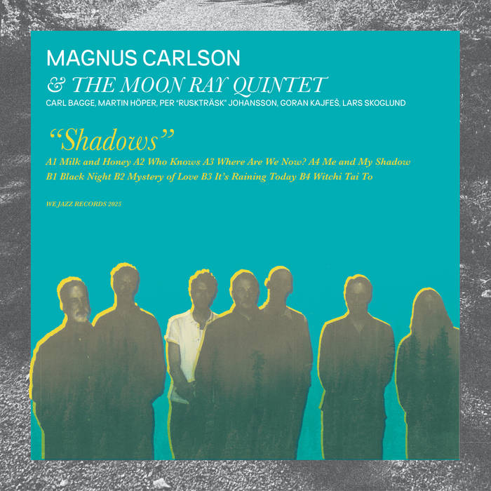 Magnus Carlson & The Moon Ray Quintet ~ Shadows (Vinyl) - Djungel & Jazz