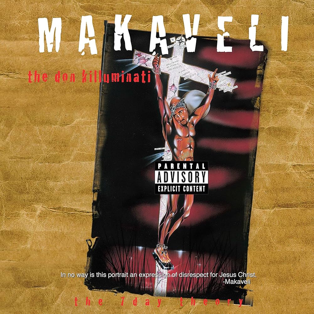 Makaveli ~  The Don Killuminati (The 7 Day Theory)