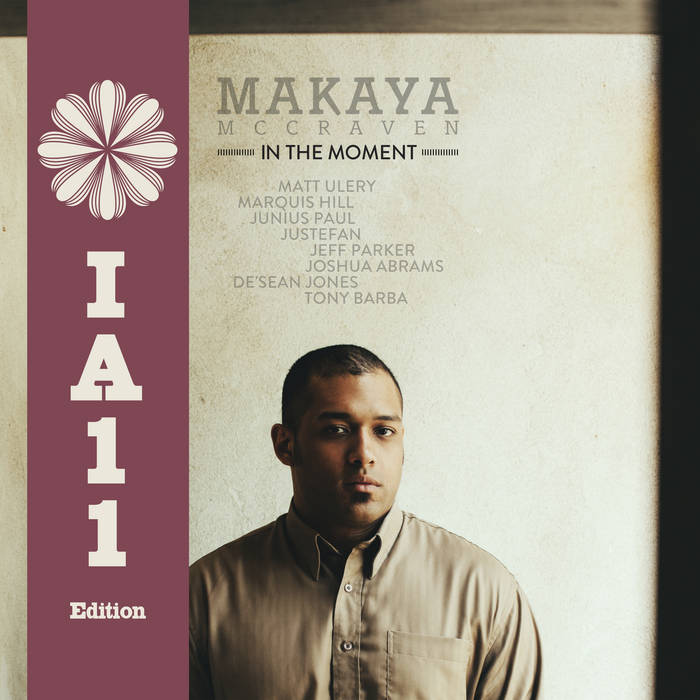Makaya McCraven ~ In The Moment (Vinyl) - Djungel & Jazz