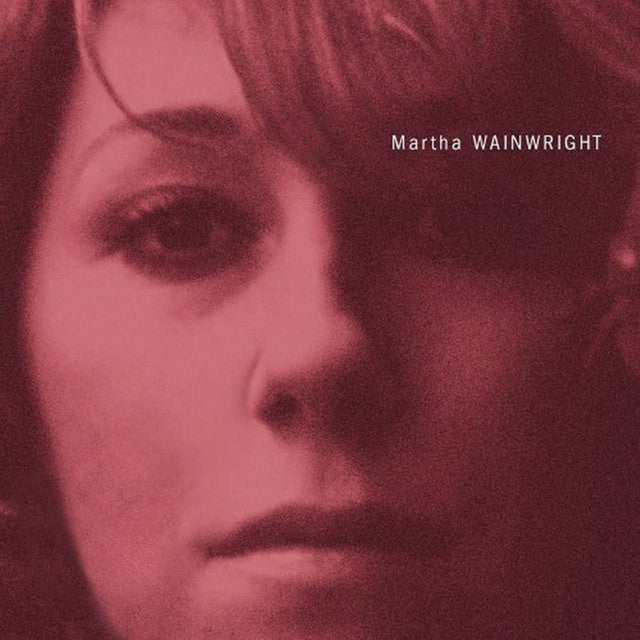 Martha Wainwright ~ Martha Wainwright (Vinyl) - Djungel & Jazz