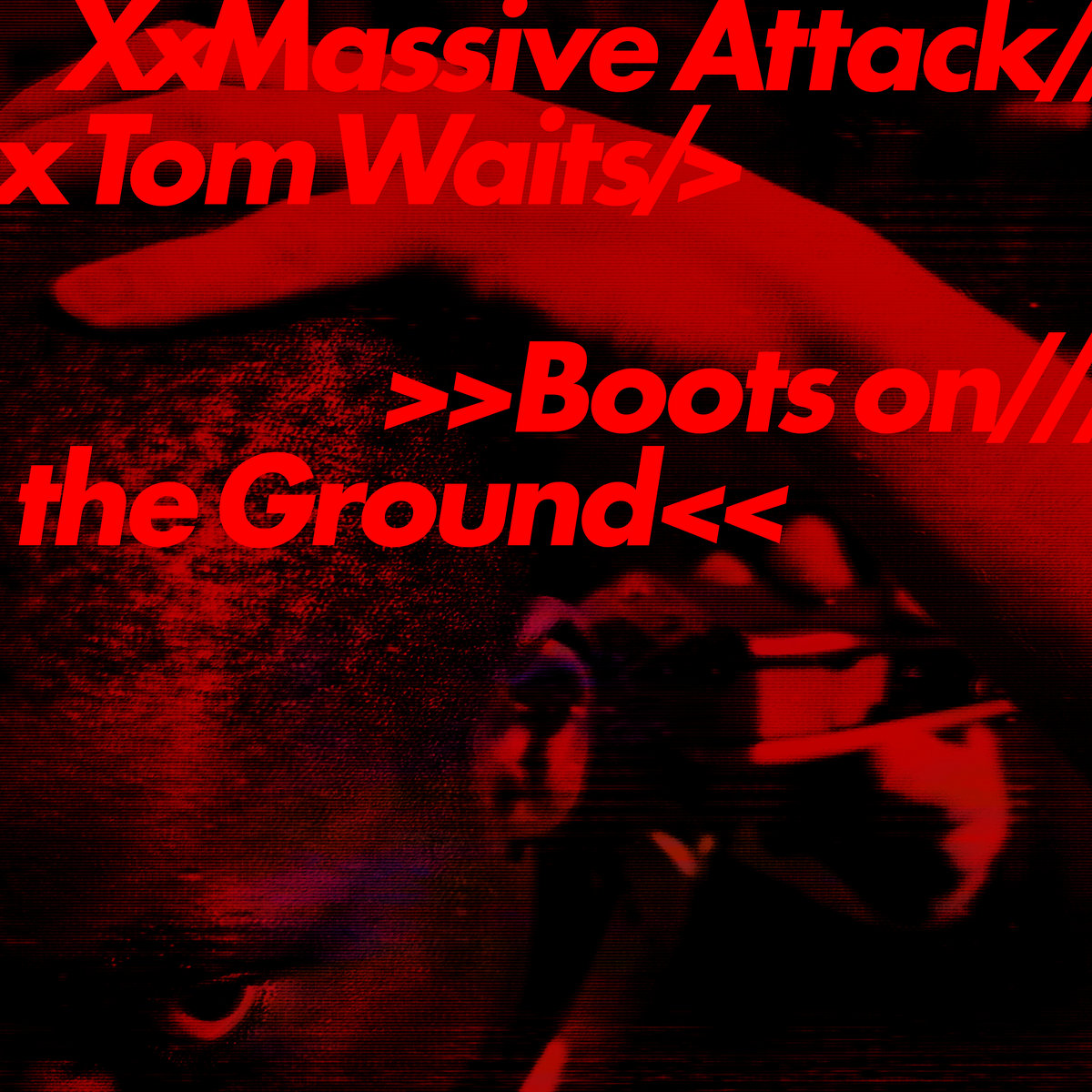 Massive Attack X Tom Waits ~ Boots On The Ground