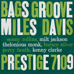 Miles Davis ~ Bags Groove