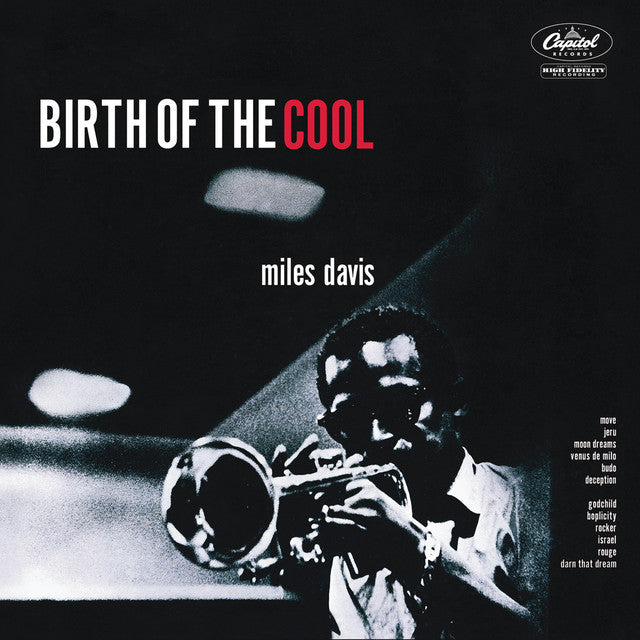 Miles Davis ~ Birth Of The Cool