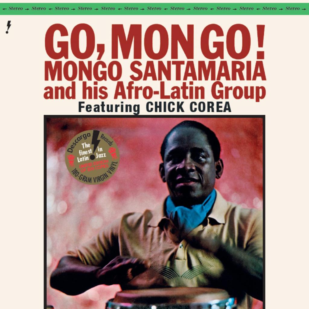 Mongo Santamaria And His Afro-Latin Group ~ Go, Mongo!