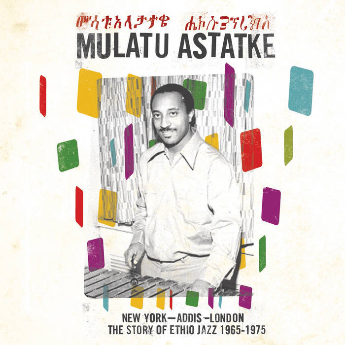 Mulatu Astatke ~ New York - Addis - London - The Story Of Ethio Jazz 1965-1975 (Vinyl) - Djungel & Jazz