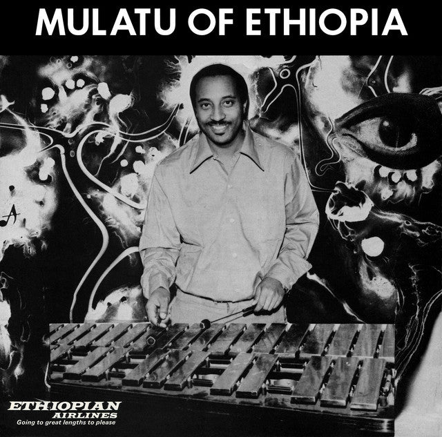 Mulatu Astatke ~ Mulatu Of Ethiopia