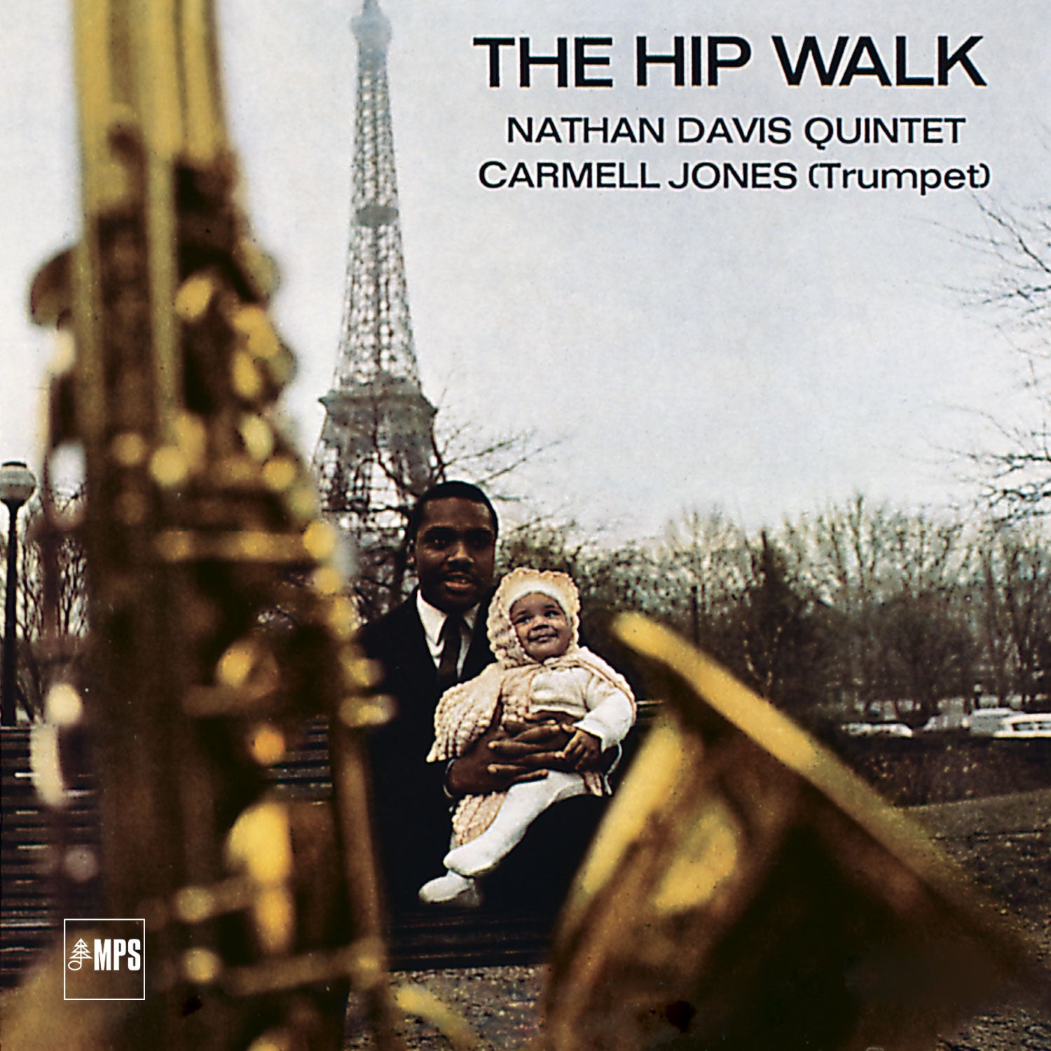 Nathan Davis Quintet Featuring Carmell Jones ~ The Hip Walk