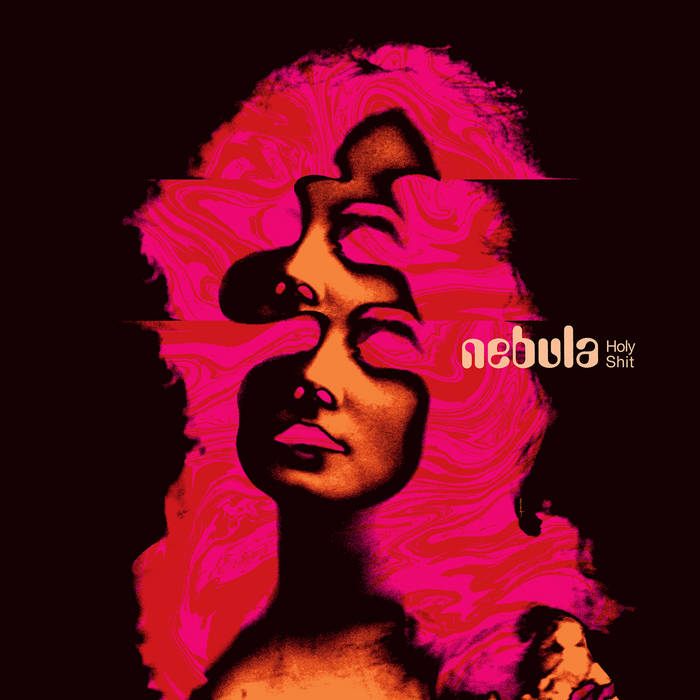 Nebula ~ Holy Shit (Vinyl) - Djungel & Jazz