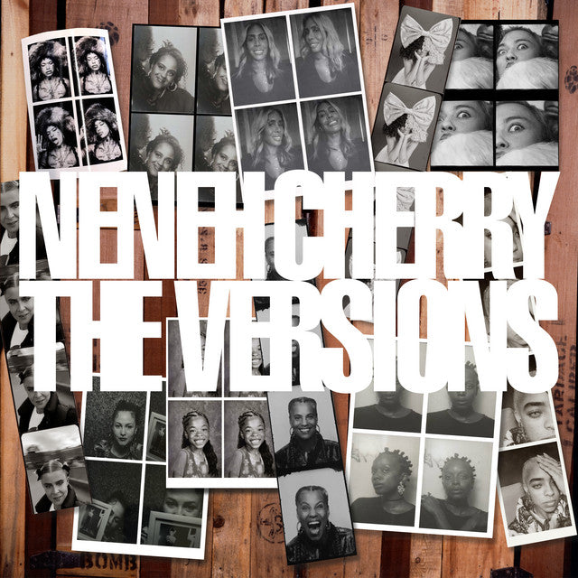 Neneh Cherry ~ The Versions