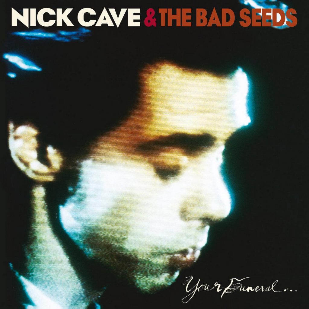 Nick Cave & The Bad Seeds ~ Your Funeral ... My Trial (Vinyl) - Djungel & Jazz