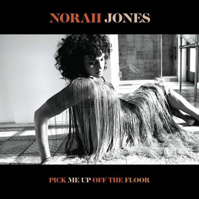 Norah Jones ~ Pick Me Up Off The Floor