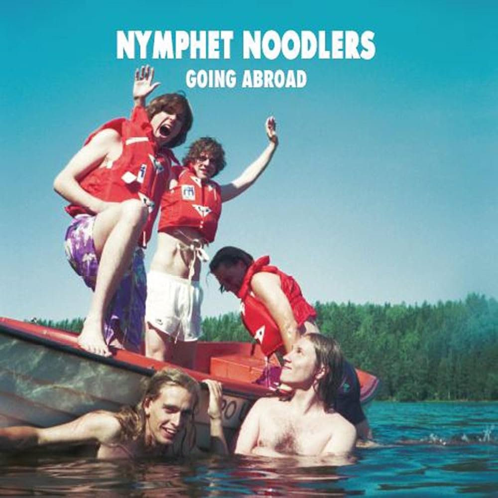 Nymphet Noodlers ~ Going Abroad (Vinyl) - Djungel & Jazz