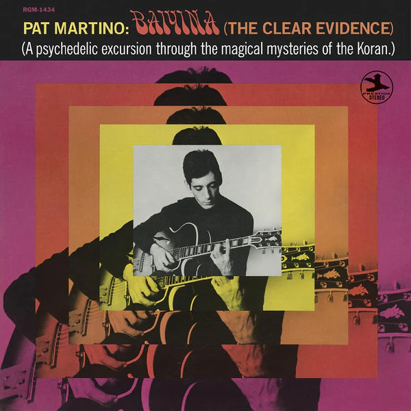 Pat Martino ~ Baiyina (The Clear Evidence)