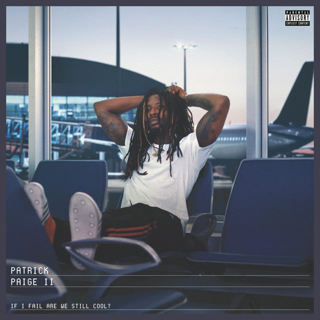 Patrick Paige II ~ If I Fail Are We Still Cool? (Vinyl) - Djungel & Jazz
