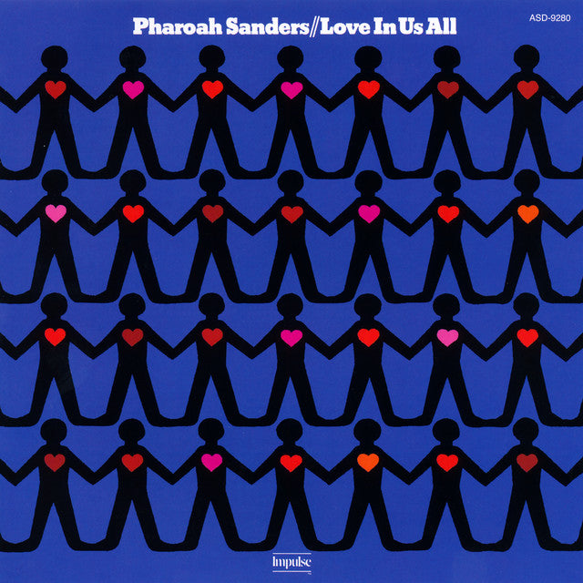 Pharoah Sanders ~ Love Is In Us All (Vinyl) - Djungel & Jazz