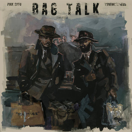 Pink Siifu & YUNGMORPHEUS ~ Bag Talk Deluxe (Vinyl) - Djungel & Jazz