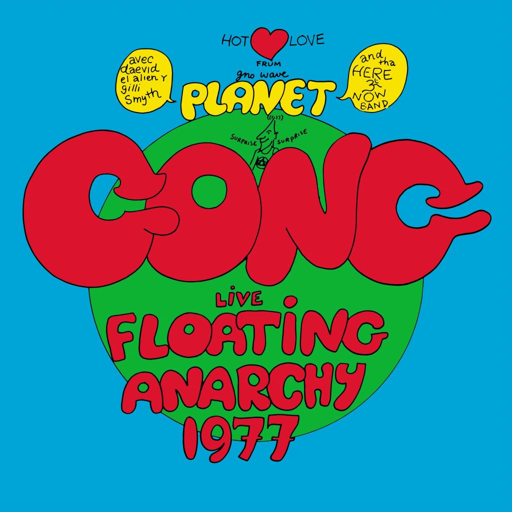 Planet Gong  ~ Live Floating Anarchy 1977 (Vinyl) - Djungel & Jazz