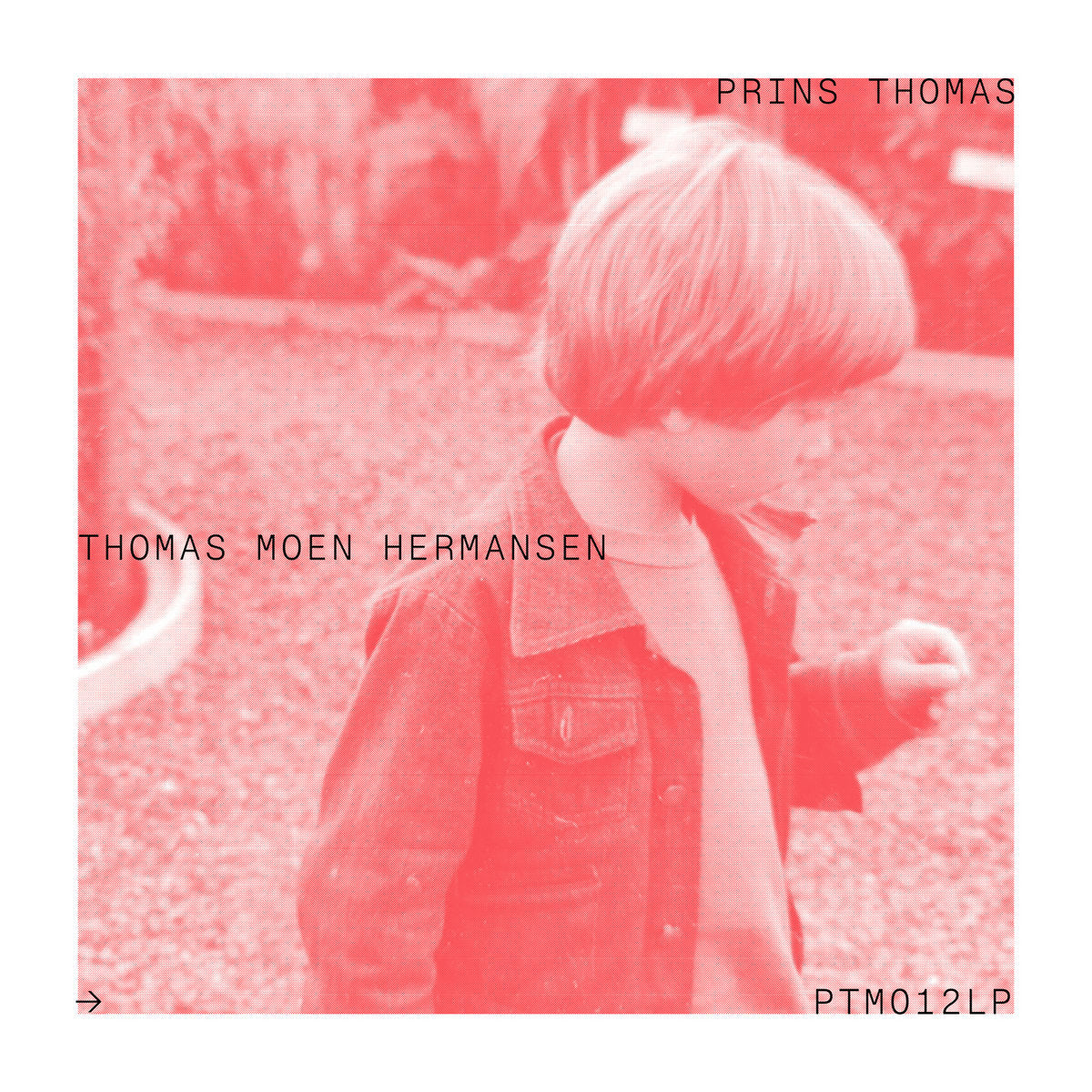 Prins Thomas ~ Thomas Moen Hermansen