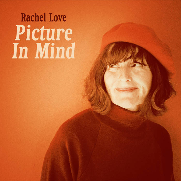 Rachel Love ~ Picture In Mind (Vinyl) - Djungel & Jazz
