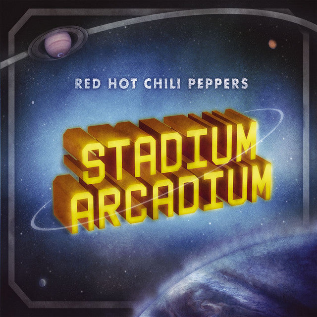 Red Hot Chili Peppers ~ Stadium Arcadium