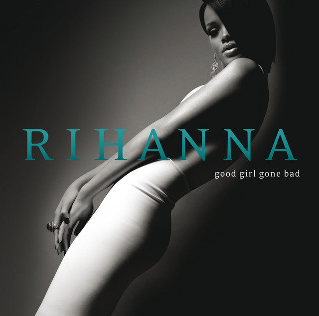 Rihanna ~ Good Girl Gone Bad (Vinyl) - Djungel & Jazz