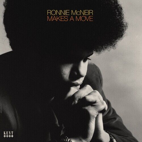 Ronnie McNeir ~ Makes A Move