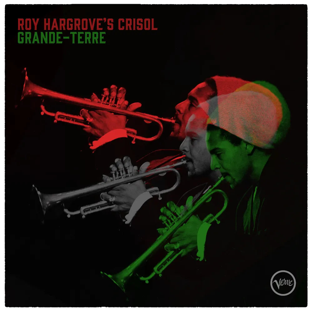 Roy Hargrove's Crisol ~ Grande-Terre (Vinyl) - Djungel & Jazz