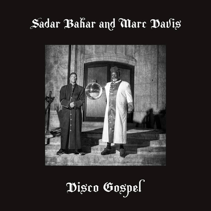 Sadar Bahar And Marc Davis ~ Disco Gospel (Vinyl) - Djungel & Jazz