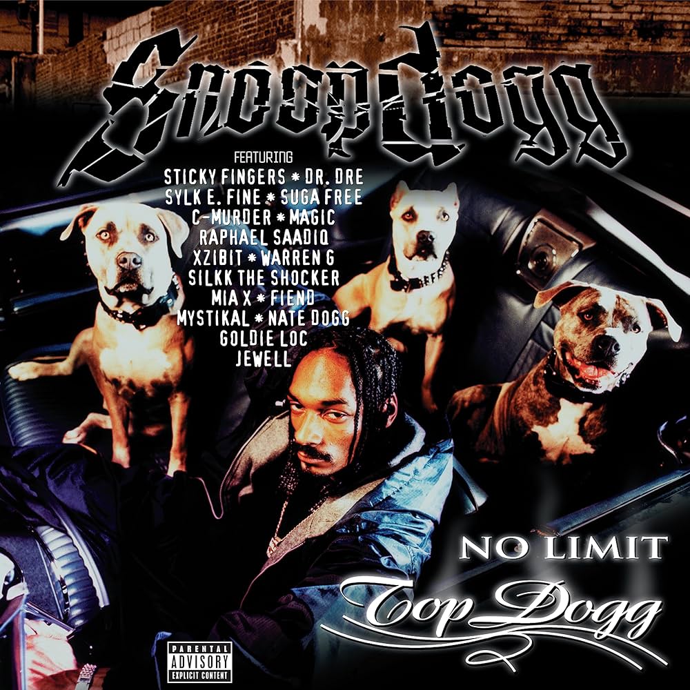 Snoop Dogg ~ No Limit Top Dogg