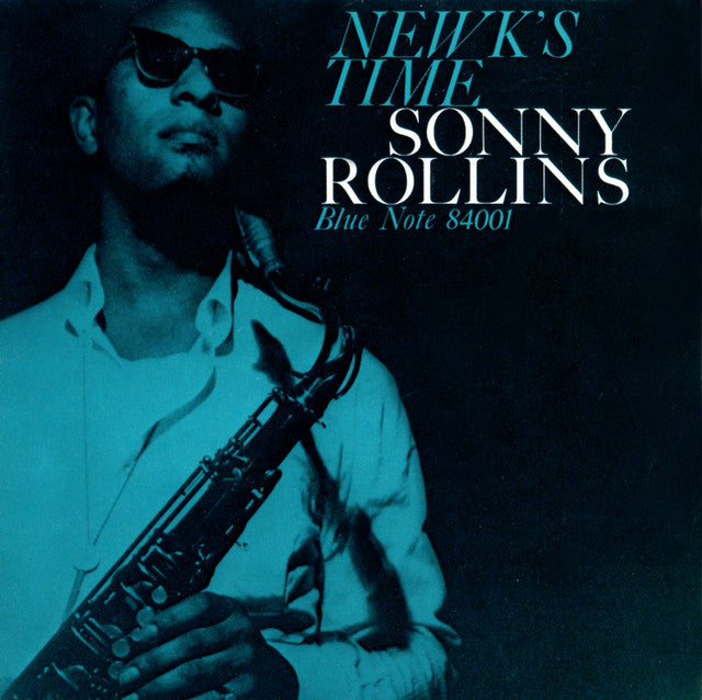 Sonny Rollins ~ Newk's Time