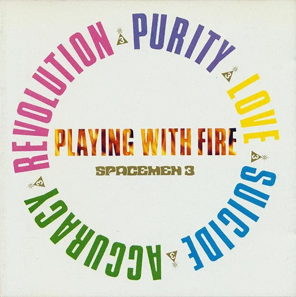Spacemen 3 ~ Playing With Fire