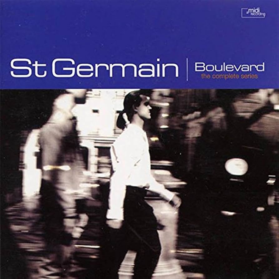 St Germain ~ Boulevard (The Complete Series)