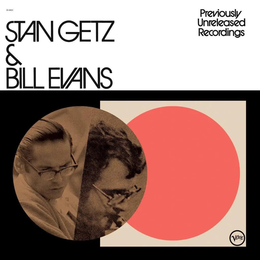 Stan Getz & Bill Evans ~ Previously Unreleased Recordings